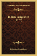 Indian Vengeance (1920)