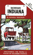 Indiana Backroads - Trogdon, Wendell