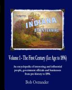 Indiana Bicentennial Vol 1: The First Century