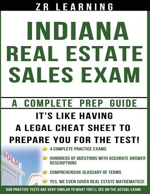 Indiana Real Estate Sales Exam Questions - Learning LLC, Zr