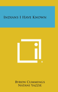 Indians I Have Known