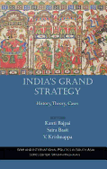 India's Grand Strategy: History, Theory, Cases
