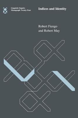 Indices and Identity - Fiengo, Robert, and May, Robert