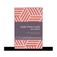 Indie Press Guide: The Mslexia guide to small and independent book publishers and literary magazines in the UK and the Republic of Ireland