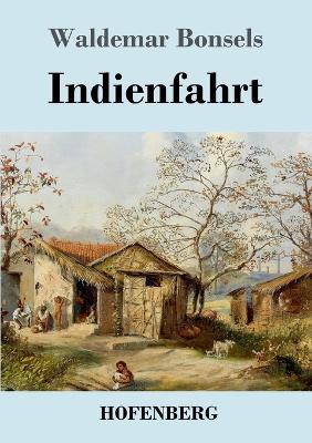 Indienfahrt - Bonsels, Waldemar