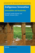 Indigenous Innovation: Universalities and Peculiarities