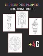 Indigenous Peoples Coloring Book For Kids: 50 Unique Designs Celebrating Native American Culture