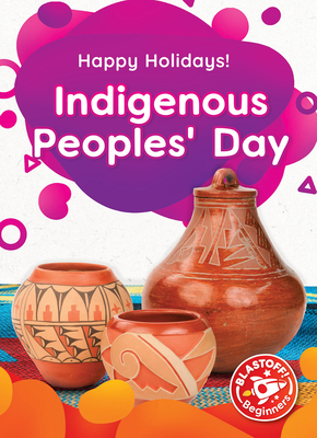 Indigenous Peoples' Day - Sabelko, Rebecca