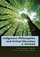 Indigenous Philosophies and Critical Education: A Reader- Foreword by Akwasi Asabere-Ameyaw