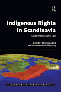 Indigenous Rights in Scandinavia: Autonomous Sami Law