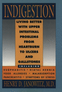 Indigestion Living Better Upper GI