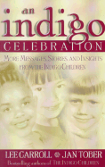 Indigo Celebration