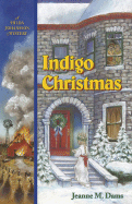 Indigo Christmas - Dams, Jeanne M