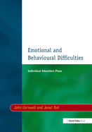 Individual Education Plans (IEPs): Emotional and Behavioural Difficulties