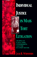 Individual Justice in Mass Tort Litigation