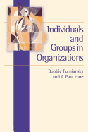 Individuals and Groups in Organizations