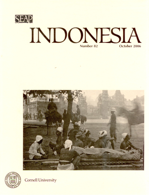 Indonesia Journal: October 2006 - Anderson, Benedict R O'g (Editor), and Shiraishi, Takashi (Editor), and Siegel, James T (Editor)