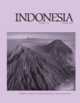 Indonesia Journal: October 2020 - Barker, Joshua (Editor), and Tagliacozzo, Eric (Editor)