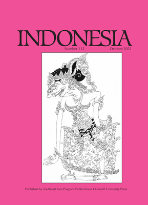 Indonesia Journal: October 2021 - Barker, Joshua (Editor), and Tagliacozzo, Eric (Editor)