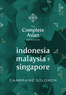 Indonesia, Malaysia, and Singapore