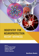 Indopathy for Neuroprotection: Recent Advances