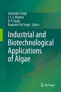 Industrial and Biotechnological Applications of Algae