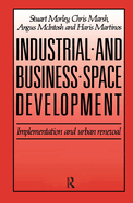 Industrial and Business Space Development: Implementation and urban renewal