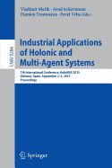 Industrial Applications of Holonic and Multi-Agent Systems: 7th International Conference, Holomas 2015, Valencia, Spain, September 2-3, 2015, Proceedings