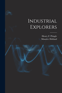 Industrial Explorers