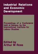 Industrial Relations and Economic Development