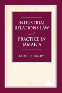 Industrial Relations Law and Practice in Jamaica