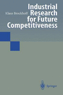 Industrial Research for Future Competitiveness