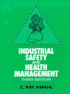 Industrial Safety and Health Management