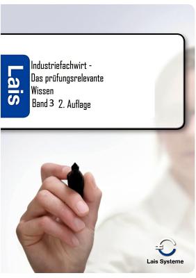 Industriefachwirt - Das prfungsrelevante Wissen - Padberg, Thomas