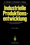 Industrielle Produktionsentwicklung: Eine Empirisch-Deskriptive Analyse Ausgew?hlter Branchen