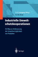 Industrielle Umweltschutzkooperationen: Ein Weg Zur Verbesserung Der Umweltvertrglichkeit Von Produkten
