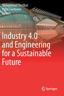 Industry 4.0 and Engineering for a Sustainable Future