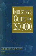 Industrys Guide to ISO 9000