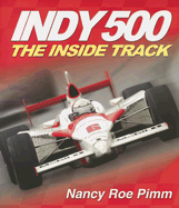 Indy 500: The Inside Track