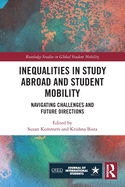 Inequalities in Study Abroad and Student Mobility: Navigating Challenges and Future Directions