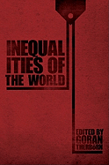 Inequalities of the World