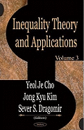 Inequality Theory & Applications: Volume 3