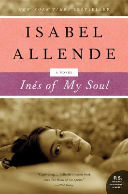 Ines of My Soul - Allende, Isabel