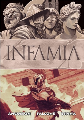 Infamia - Angusson, Daniel, and Falcone, Anthony