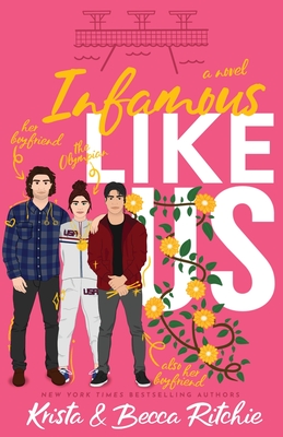 Infamous Like Us (Special Edition Paperback) - Ritchie, Krista, and Ritchie, Becca