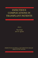 Infectious Complications in Transplant Recipients