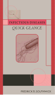 Infectious Diseases Quick Glance