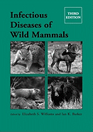 Infectious Diseases Wild Mammals 3e