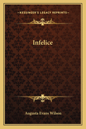 Infelice