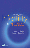 Infertility in Practice - Balen, Adam H, and Jacobs, Howard S, MD, Frcp